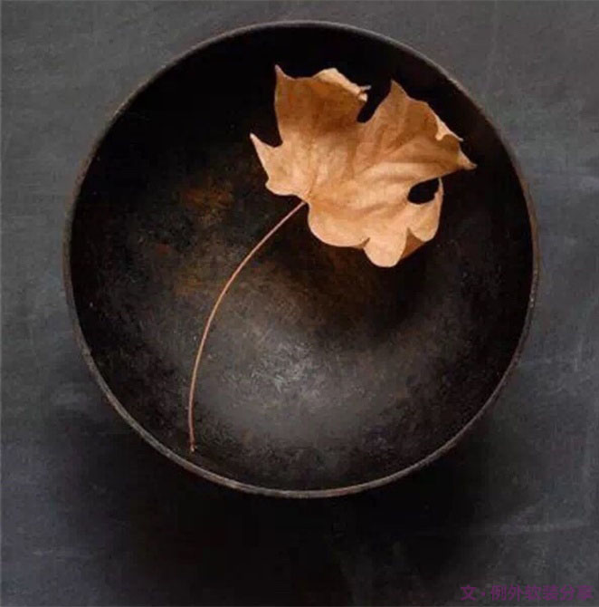 「侘寂」絢爛之極歸于平淡--發(fā)現例外之美(一)-別墅設計,軟裝設計,室內設計,豪宅設計,深圳例外軟裝設計公司